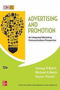 Advertising and Promotion: An Integrated Marketing Communications Perspective| 12th Edition