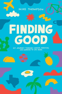 Finding Good