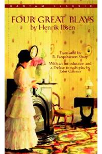 Four Great Plays by Henrik Ibsen