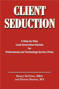 Client Seduction