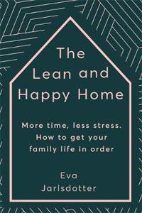 The Lean and Happy Home