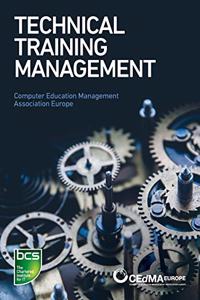 Technical Training Management: Commercial skills aligned to the provision of successful training outcomes