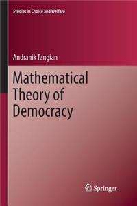 Mathematical Theory of Democracy