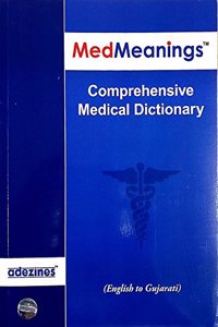 Med Meanings - Comprehensive Medical Dictionary ( English to Gujarati )