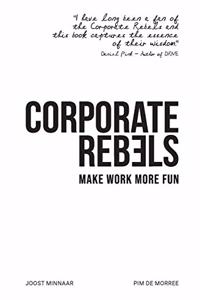 Corporate Rebels