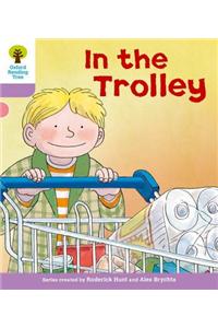 Oxford Reading Tree: Level 1+: Decode and Develop: In the Trolley