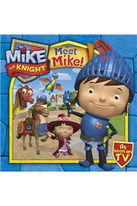 Meet Mike the Knight