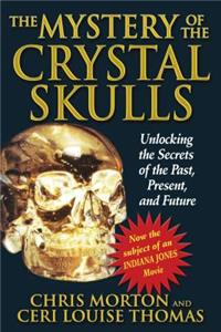 Mystery of the Crystal Skulls