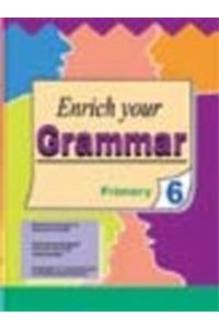 Enrich Your Grammar 6