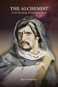 Alchemist: In the Footsteps of Giordano Bruno