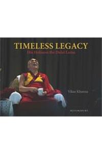 Timeless Legacy: His Holiness the Dalai Lama