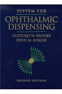 System for Ophthalmic Dispensing