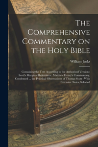 Comprehensive Commentary on the Holy Bible