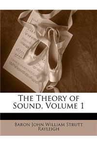 Theory of Sound, Volume 1