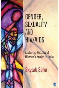 Gender, Sexuality and HIV/AIDS