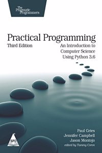 Practical Programming: An Introduction to Computer Science Using Python 3.6