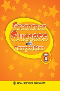 Grammar Success with Composition Book 8