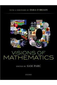 50 Visions of Mathematics