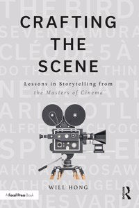 Crafting the Scene: Lessons in Storytelling from the Masters of Cinema