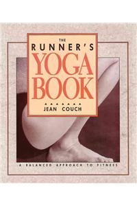 Runner's Yoga Book: A Balanced Approach to Fitness