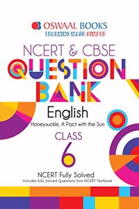 Oswaal NCERT & CBSE Question Bank Class 6 English (For March 2020 Exam)