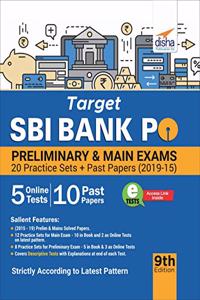 Target SBI Bank PO Preliminary & Main Exam - 20 Practice Sets + Past Papers (2019-15)