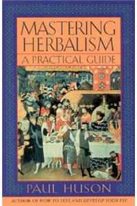 Mastering Herbalism