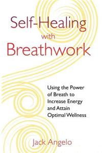 Self-Healing with Breathwork