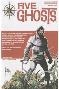 Five Ghosts Volume 2: Lost Coastlines