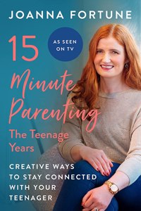 15-Minute Parenting: The Teenage Years