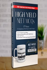 High Yield NEET MCQs - 12th Physics - NEETprep.com (2000+ High Yield NCERT Based Questions with Video/Text Solutions)