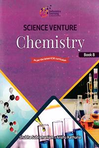 ICSE Science venture Chemistry - Class 8