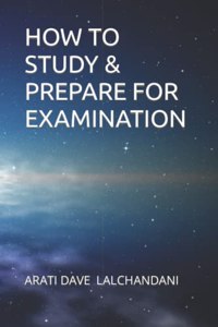 How To Study & Prepare For Examination