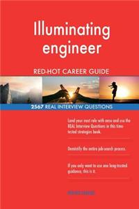 Illuminating engineer RED-HOT Career Guide; 2567 REAL Interview Questions