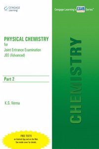 Physical Chemistry for JEE (Advanced): PART 2