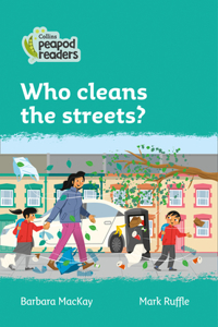 Who Cleans the Streets?