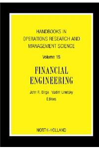 Handbooks in Operations Research and Management Science: Financial Engineering