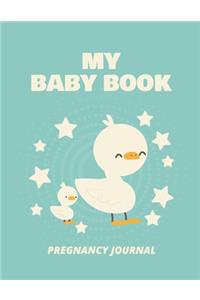 My Baby Book Pregnancy Journal