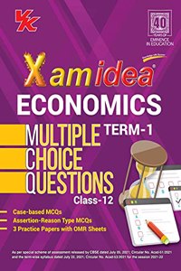 Xam Idea CBSE MCQs Chapterwise For Term I, Class 12 Economics (With massive Question Bank and OMR Sheets for real-time practise)