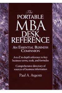 The Portable Mba Desk Reference: An Essential Business Companion