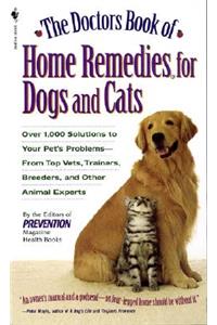 Doctors Book of Home Remedies for Dogs and Cats