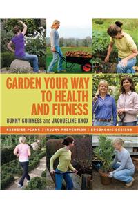 Garden Your Way to Health and Fitness