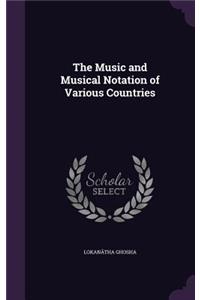 Music and Musical Notation of Various Countries