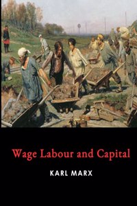 Wage Labour and Capital