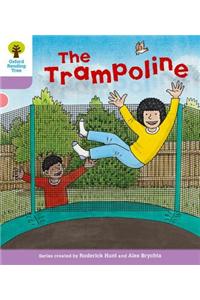 Oxford Reading Tree: Level 1+: Decode and Develop: The Trampoline