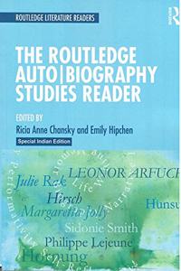 The Routledge Auto Biography Studies Reader