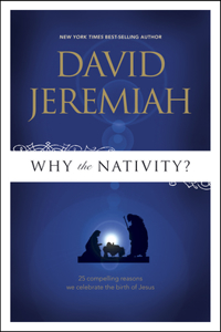 Why the Nativity?