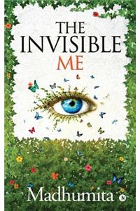 Invisible Me