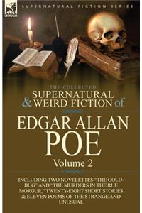 Collected Supernatural and Weird Fiction of Edgar Allan Poe-Volume 2