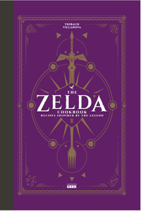 The Unofficial Zelda Cookbook